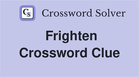 fright crossword clue|durable crossword clue.